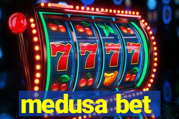 medusa bet